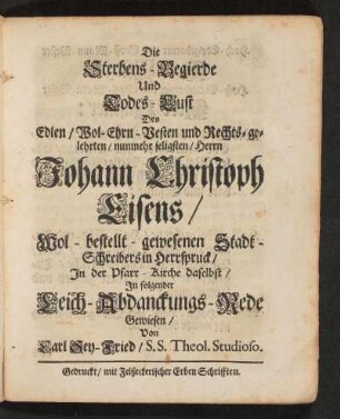 Die Sterbens-Begierde Und Todes-Lust Des ... Johann Christoph Eisens