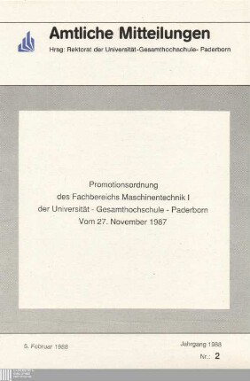 Promotionsordnung des Fachbereichs Maschinentechnik I der Universität-Gesamthochschule-Paderborn : vom 27. November 1987