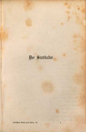 Zwischen Jura und Alpen : Erzählungen und Lebensbilder, 2