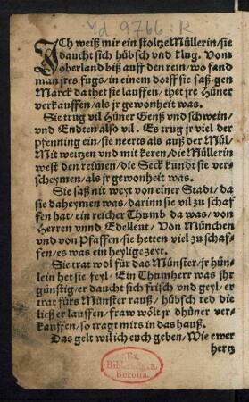 JCh weiß mir ein stoltze Müllerin/ sie || daucht sich hübsch vnd klug.