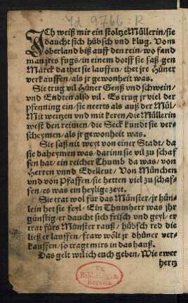 JCh weiß mir ein stoltze Müllerin/ sie || daucht sich hübsch vnd klug.