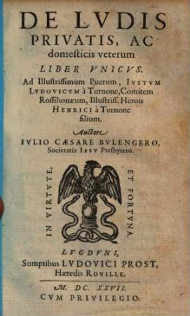De ludis privatis ac domesticis veterum : liber unicus