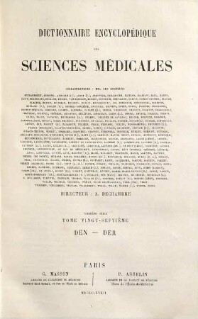 Dictionnaire encyclopédique des sciences médicales, 1,27. Dent - Der