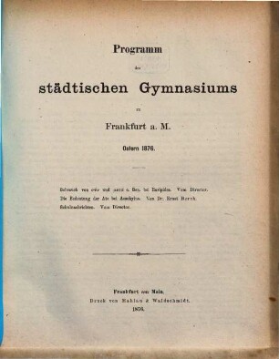 Programm des Städtischen Gymnasiums in Frankfurt a.M. : Ostern ..., 1875/76
