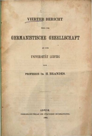 Bericht über die germanistische Gesellschaft an der Universitaet Leipzig, 4