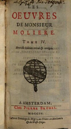 Les Oeuvres De Monsieur Moliere. 4