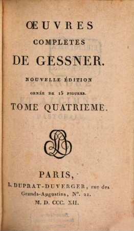 Oeuvres complètes, 4. (1812). - 231 S.