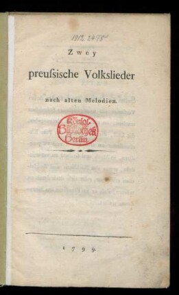Zwey preussische Volkslieder nach alten Melodien