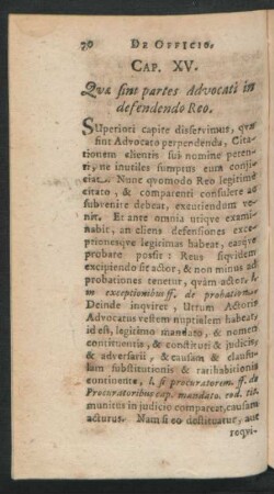 Cap. XV. Quae sint partes Advocati in defendendo Reo.