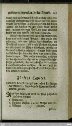 Fünftes Capitel. Von den besondern gelegentlichen Ursachen der Nerven-hypochondrischen und hysterischen Zufälle