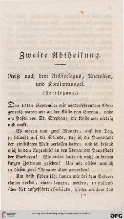 Zweite Abtheilung: Reise nach dem Archipelagus, Anatolien, und Konstantinopel (Fortsetzung)
