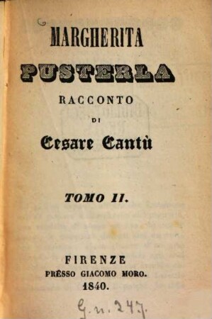 Margherita Pusterla : Racconto, 2. 1840. - 466 S., 1 Bl.
