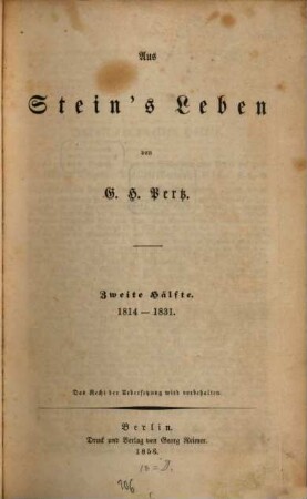 Aus Stein's Leben, 2. 1814 - 1831