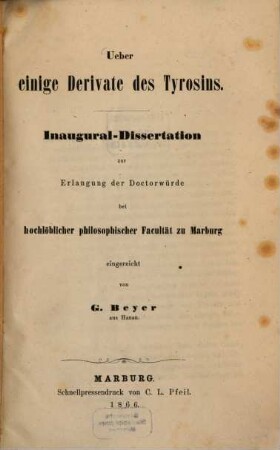 Ueber einige Derivate des Tyrosins : Inaug. Diss.