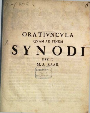 Oratiuncula, quam ad finem synodi dixit Andr. Raab