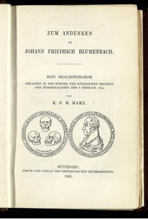 Zum Andenken an Johann Friedrich Blumenbach = Life of Blumenbach