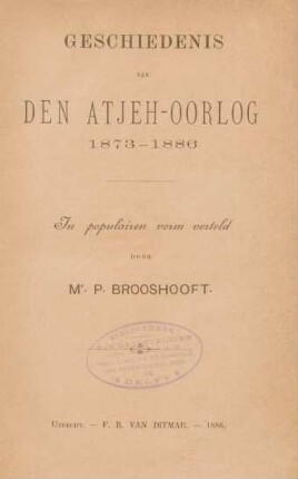 Geschiedenis van den Atjeh-oorlog 1873 - 1886