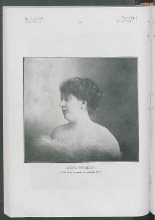 [Retrato de] Anita Torriani : Tiple de la compañía de operetas Vitale