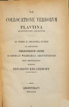 De collocatione verborum Plautina quaestiones selectae : (Strassburger Diss.)