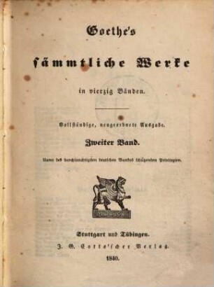 Goethe's sämmtliche Werke : in vierzig Bänden. 2