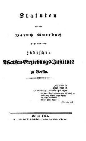 Statuten des von Baruch Auerbach gegründeten jüdischen Waisen-Erziehungs-Instituts zu Berlin