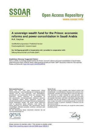 A sovereign wealth fund for the Prince: economic reforms and power consolidation in Saudi Arabia