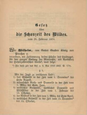 Gesetz über die Schonzeit des Wildes. Vom 26. Februar 1870.