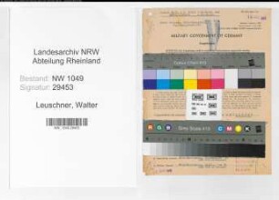 Entnazifizierung Walter Leuschner , geb. 03.07.1905 (Kaufmaennischer Angestellter)