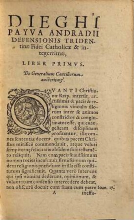 Defensio Tridentinae Fidei Catholicae Et Integerrimae, Qvinque libris comprehensa : Aduersus Haereticorum detestabiles calumnias, & praesertim Martini Kemnicij Germani