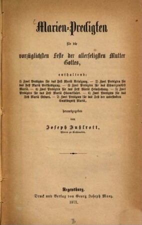 Marien-Predigten für die vorzüglichsten Feste der allerseligsten Mutter Gottes