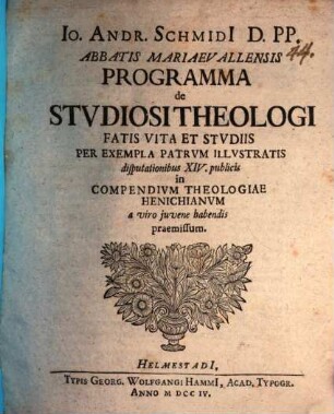 Programma de studiosi theologi fatis, vita et studiis per exempla Patrum illustratis
