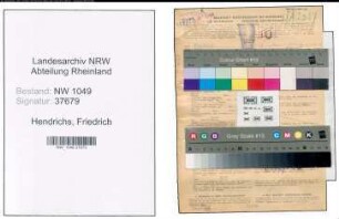 Entnazifizierung Friedrich Hendrichs , geb. 11.01.1902 (Postbeamter)