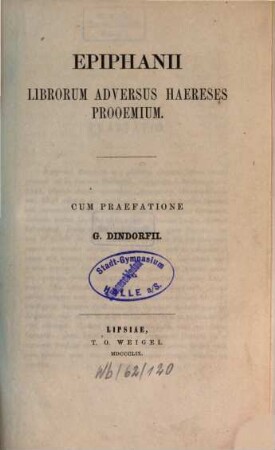 Epiphanii Librorum adversus haereses prooemium, [1]