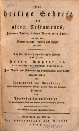 Die heilige Schrift des alten Testaments. 2,3,1, Die Bücher Tobias, Judith und Esther