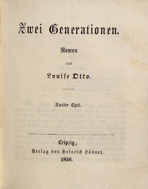 Zwei Generationen : Roman, 2
