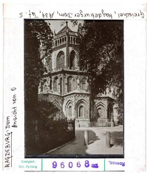 Magdeburg, Dom: Ansicht von Osten