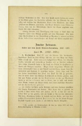 Zweiter Zeitraum. Kaiser aus dem Hause Böhmen-Luxemburg. 1347-1437