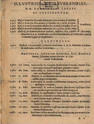 Nomina, Cognomina, Patriae, Dignitates, Et Promotiones Illvstriss. Et Reverendiss. Patrvm, Qui conuenerunt ad Concilium Tridentinvm