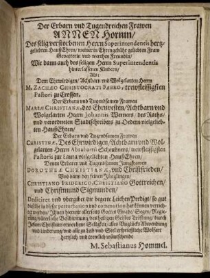 Der Erbarn und Tugendreichen Frawen Annen Hornin/ [...]