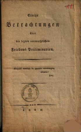 Einige Betrachtungen über die lezten vermuthlichen Friedens-Präliminarien