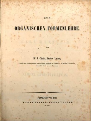 Zur organischen Formenlehre : mit 12 Abbildungen ; (I. Ueber symmetrische Gestaltung der Thiere. II. Geometrische Abbildungen interessanter Schädel)