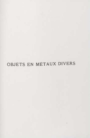 Objets en métaux divers