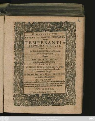 Disputatio VIII. Exercitationum Ethicarum De Temperantia Secunda Virtute Morali : Ex sine libri tertii Ethicorum Nicomachiorum deprompta