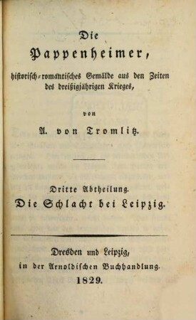 Sämmtliche Schriften von A. von Tromlitz. 3, Die Pappenheimer : Teil 3