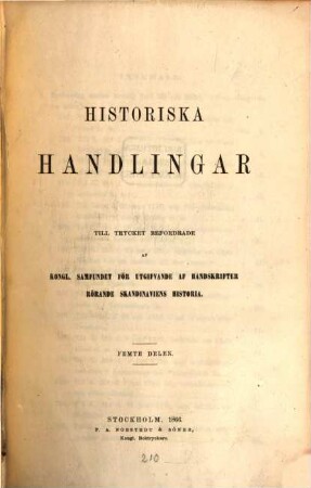 Historiska handlingar. 5. 1866