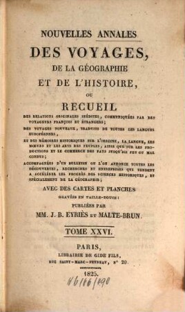 Nouvelles annales des voyages. 26, 26. 1825
