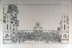 Dekoration des Schlossplatzes zu Dresden für den Einzug Napoleons 1807