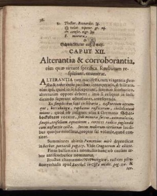 Caput XII. Alterantia & corroborantia, rum quæ virtute specifica scorbutum respiciunt, enumerat.