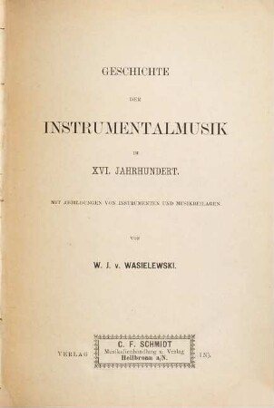 Geschichte der Instrumentalmusik im XVI. Jahrhundert