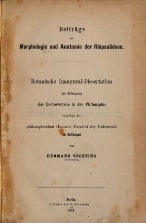 Beiträge zur Morphologie und Anatomie der Rhipsalideen : botanische Inaugural-Dissertation